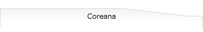 Coreana