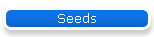 Seeds