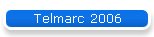 Telmarc 2006